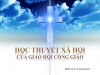 GIỚI THIỆU TÓM LƯỢC HỌC THUYẾT XÃ HỘI CÔNG GIÁO
